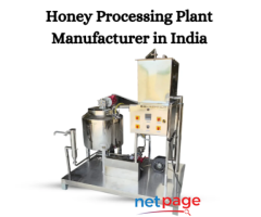 Honey Processing Plant Manufacturer in India
