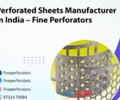 Perforated Sheets Manufacturer in India – Fine Perforators
