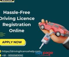 Hassle-Free Driving Licence Registration Online