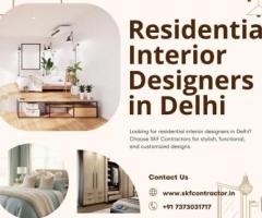 Find the Best Residential Interior Designers in Delhi