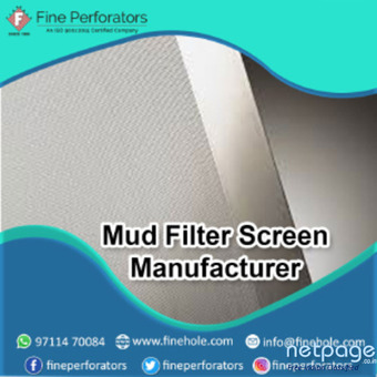 Prominent Mud Filter Screen Manufacturer