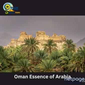 OMAN ESSENCE OF ARABIA [ 06 NTS/07 DAYS