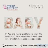 Your Oasis of Hope, Best Fertility Hospital in Noida | Vrinda Fertility