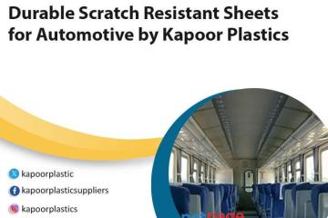 Durable Scratch Resistant Sheets for Automotive by Kapoor Plastics