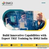 Build Innovative Capabilities with Expert TRIZ Training by BMGI India