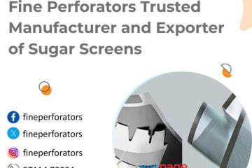 Fine Perforators Trusted Manufacturer and Exporter of Sugar Screens