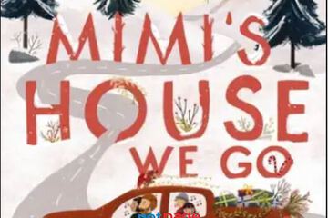 Buy To Mimi’s House We Go Hardcover at Magsstore Now